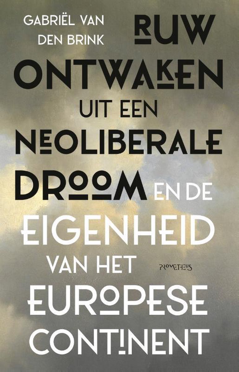 Dromen van het&nbsp;neo-liberalisme